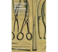 Le parole in chirurgia. Dal Medioevo al SARS-CoV-2