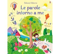 Le parole intorno a me in inglese. Ediz. a colori