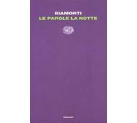 Le parole, la notte