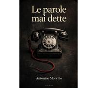 Le parole mai dette: 26
