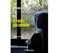 Le parole non dormono