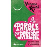 Le parole per parlare