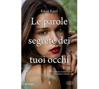Le parole segrete dei tuoi occhi
