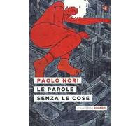 Le parole senza le cose