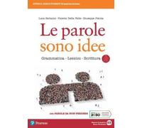 LE PAROLE SONO IDEE CON PAROLE DA NON PERDERE - (9788869106675) + Materiali didattici - Rebillo