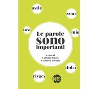 Le parole sono importanti. Ediz. speciale - C. Susca - A. Corona