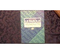 Le parole vendute. Grammatica del discorso pubblicitario