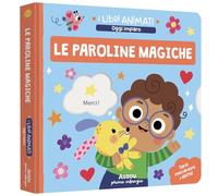 Le paroline magiche. Ediz. a colori