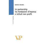 Le Partnership tra fondazioni d'impresa e istituti non profit