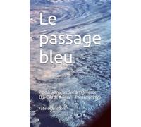 Le passage bleu