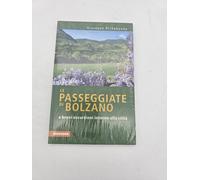 Le passeggiate di Bolzano, Giuseppe Richebuono, Athesia