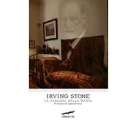 Le passioni della mente. Il romanzo di Sigmund Freud