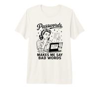 Le Password Mi Fanno Dire Cattive Parole Umoristiche Divertenti Maglietta Premium