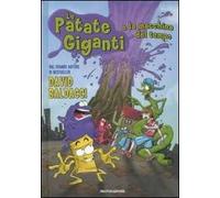 Le patate giganti e la macchina del tempo