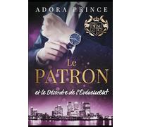 Le Patron et le Désordre de l'Événement