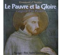 Le Pauvre Et La Gloire (Liturgie Chorale Du Peuple De Dieu)