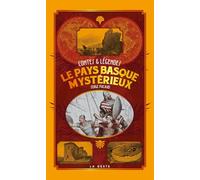 Le Pays Basque mystérieux