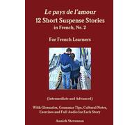 Le pays de l'amour: For French Learners