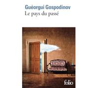 Le pays du passé