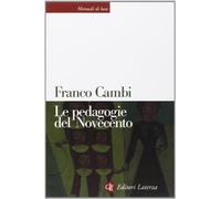 Le pedagogie del Novecento