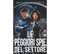 Le peggiori spie del settore