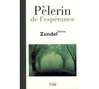 Le pélerin de l'espérance