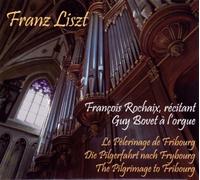 Franz Liszt - Le Pelerinage De Fribourg - AA.VV. (Audio Cd)