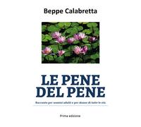 Le pene del pene di Beppe Calabretta (Youcanprint, 2018)