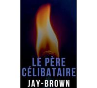 Le père célibataire