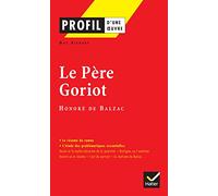 Le Pere Goriot, Honore De Balzac