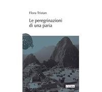 Le peregrinazioni di una paria