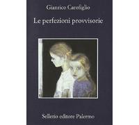 Le perfezioni provvisorie