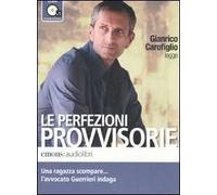 Audiolibro Gianrico Carofiglio - Le Perfezioni Provvisorie Letto Da Gianrico Car