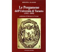 Le pergamene dell'Università di Taranto (1312-1652)