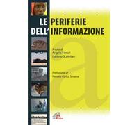 Le periferie dell'informazione