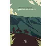 Le periferie esistenziali