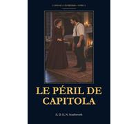 Le Péril de Capitola (Traduit): Capitola l’Intrépide - Livre 2