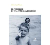 Le peripezie di una famiglia per bene