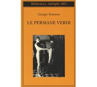 Le persiane verdi - Simenon Georges