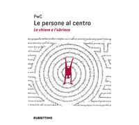 Le persone al centro. La chiave e l'ubriaco - PwC Italia .