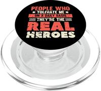 Le persone che mi tollerano quotidianamente sono i veri eroi PopSockets PopGrip per MagSafe