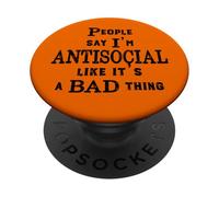 Le persone divertenti dicono che sono antisociale come se fosse una brutta cosa PopSockets PopGrip Adesivo