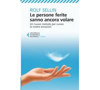 Le persone ferite sanno ancora volare