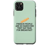 LE PERSONE FRANCESE SONO COSÌ HARDCORE MANGIANO DOLORE PER LA COLAZIONE Meme Custodia per iPhone 11 Pro Max