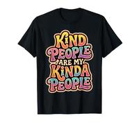 Le Persone gentili Sono Le Mie Persone Maglietta