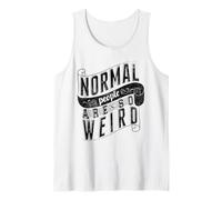 Le Persone Normali Sono così Strane Strane Citazioni Canotta