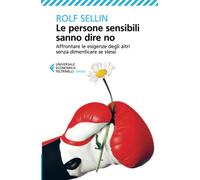 Le persone sensibili sanno dire no