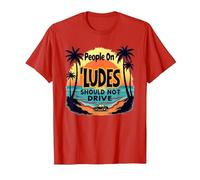 Le Persone su Ludes Non Dovrebbero Guidare Un Avvertimento al Tramonto Tropicale Maglietta, Uomo, Rosso, 3XL