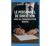 Le Personnel de direction dans sa communication écrite
