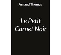 Le Petit Carnet Noir: 1